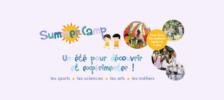 Summer Camp : un accueil pour toutes les familles cet été !