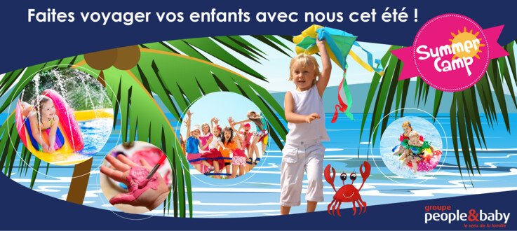  Summer camps 2022 : des crèches ouvertes pendant tout l’été ! 